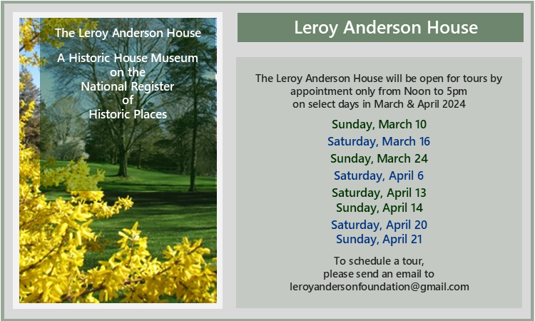 Leroy Anderson House Open Days 2024